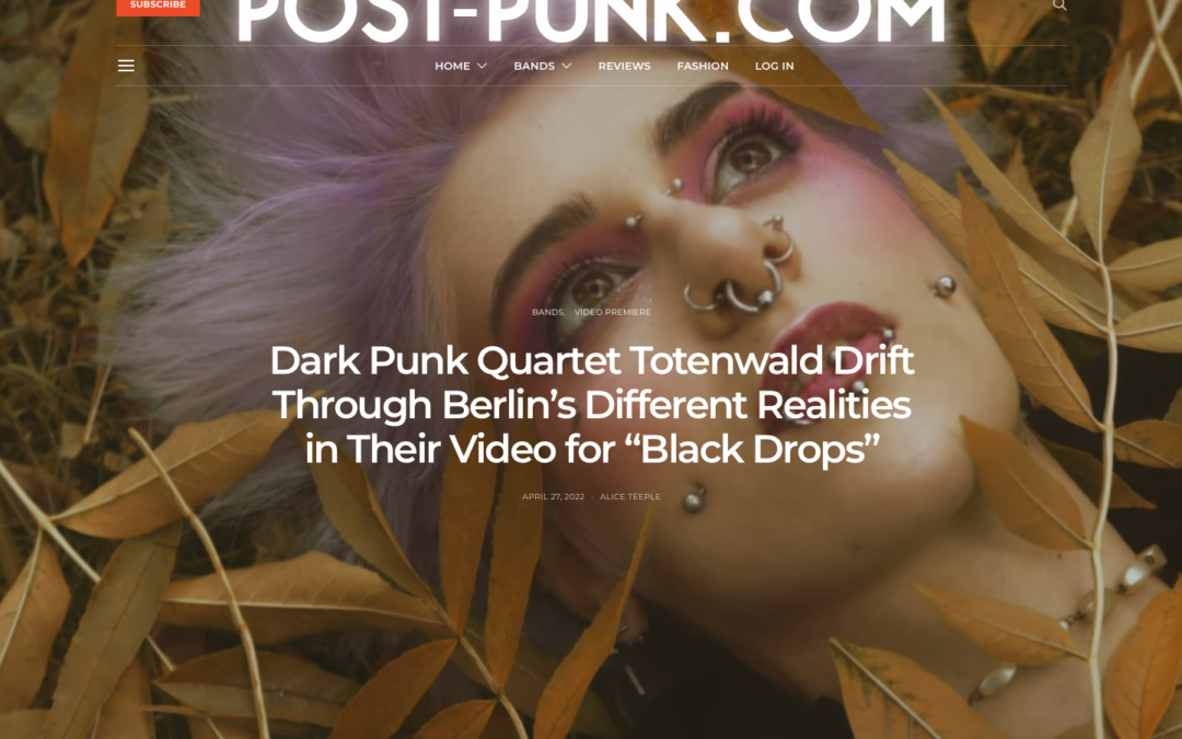 Premiere of our video for “Black Drops” via Post-Punk.com